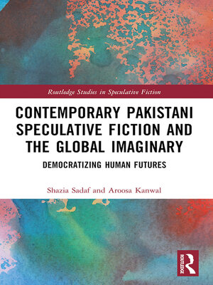 cover image of Contemporary Pakistani Speculative Fiction and the Global Imaginary